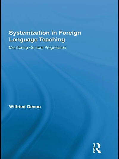 Systemization Foreign Language Teaching: Monitoring Content Progression