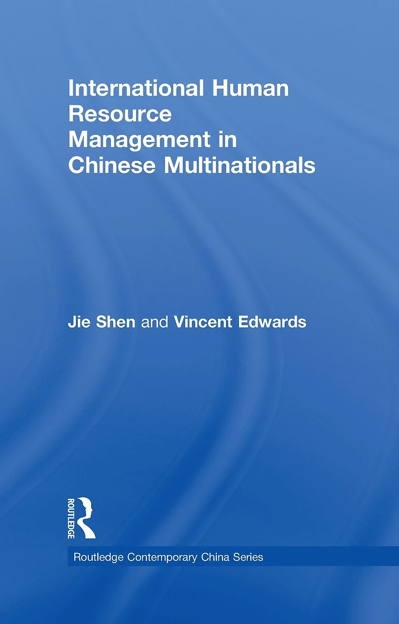 International Human Resource Management Chinese Multinationals