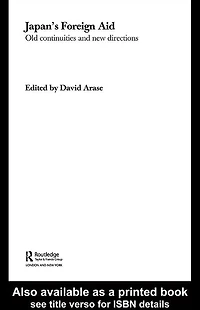Japan's Foreign Aid: Old Continuities and New Directions