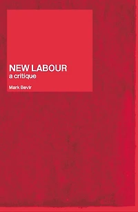 New Labour: A Critique