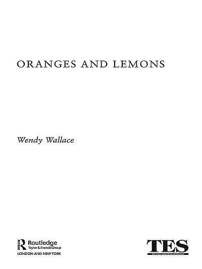 Oranges and Lemons: Life an Inner City Primary School