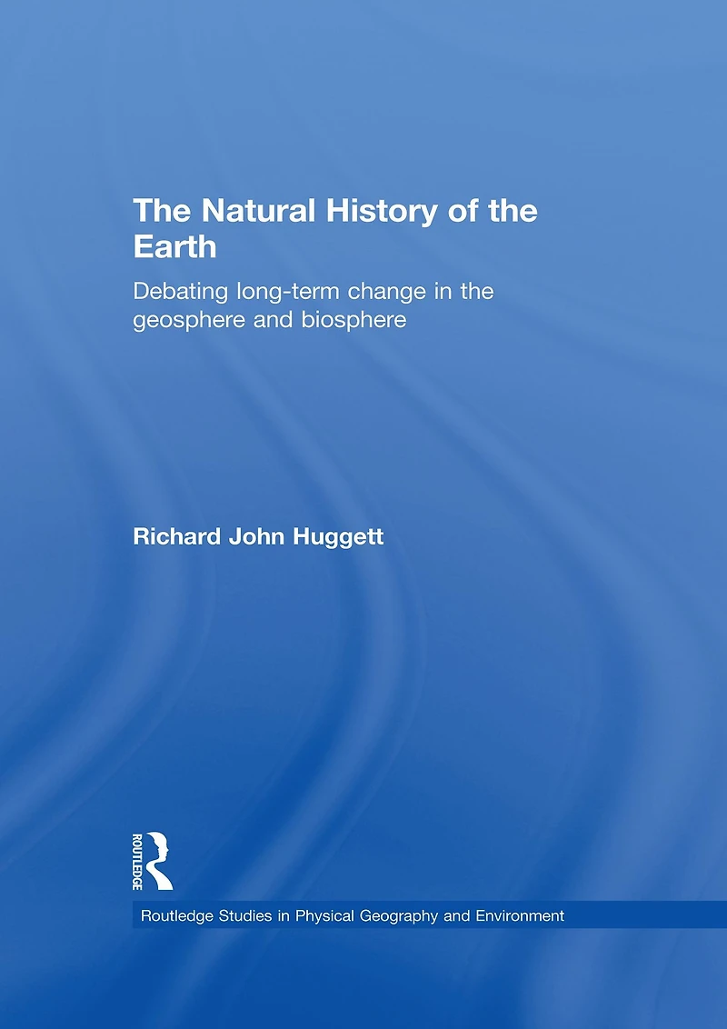 the Natural History of Earth: Debating Long-Term Change Geosphere and Biosphere