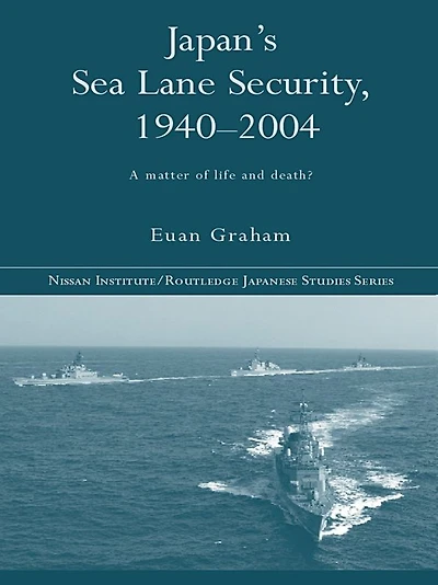 Japan's Sea Lane Security: A Matter of Life and Death?
