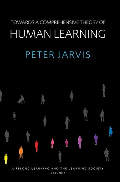 Towards a Comprehensive Theory of Human Learning