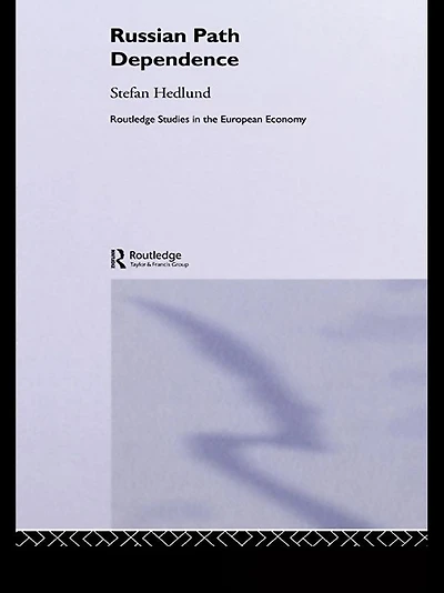 Russian Path Dependence: a People with Troubled History
