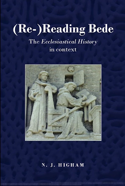 (Re-)Reading Bede: The Ecclesiastical History Context
