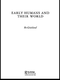 Early Humans and Their World