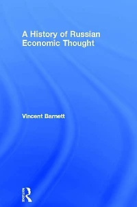 A History of Russian Economic Thought