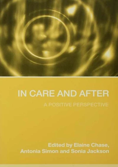 Care and After: A Positive Perspective