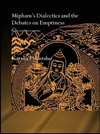 Mipham's Dialectics and the Debates on Emptiness: to Be, Not Be or Neither