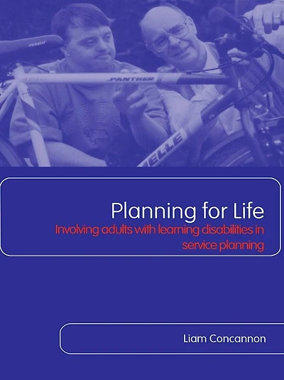 Planning For Life: Involving Adults with Learning Disabilities Service