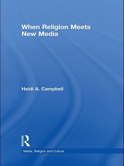 When Religion Meets New Media