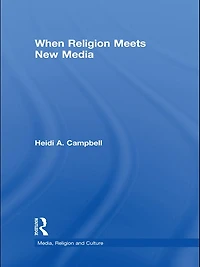When Religion Meets New Media