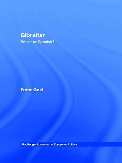 Gibraltar: British or Spanish?