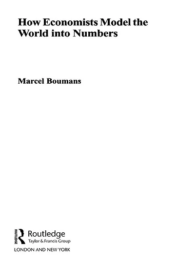 How Economists Model the World into Numbers
