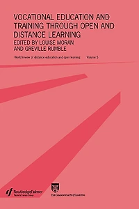 Vocational education and Training through open distance Learning: World review of learning Volume 5