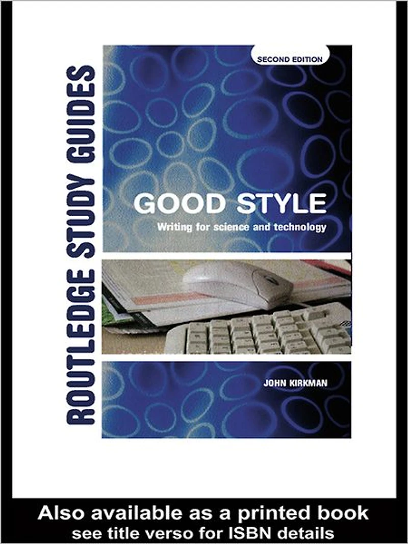 Good Style: Writing for Science and Technology