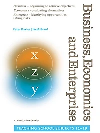 Business, Economics and Enterprise: Teaching School Subjects 11-19