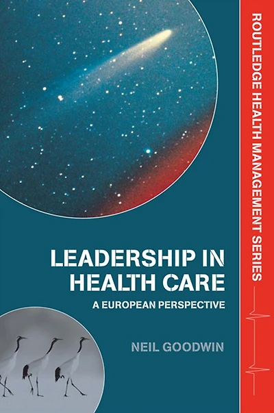 Leadership Health Care: A European Perspective