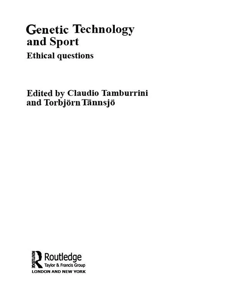 Genetic Technology and Sport: Ethical Questions