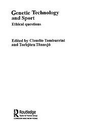 Genetic Technology and Sport: Ethical Questions