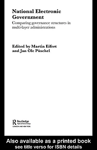 National Electronic Government: Comparing Governance Structures Multi-Layer Administrations