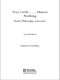 Very Little ... Almost Nothing: Death, Philosophy and Literature