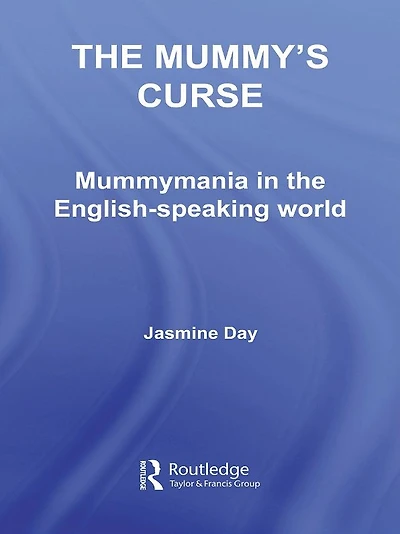 the Mummy's Curse: Mummymania English-speaking world