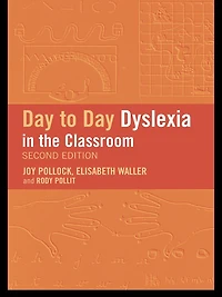 Day-to-Day Dyslexia the Classroom