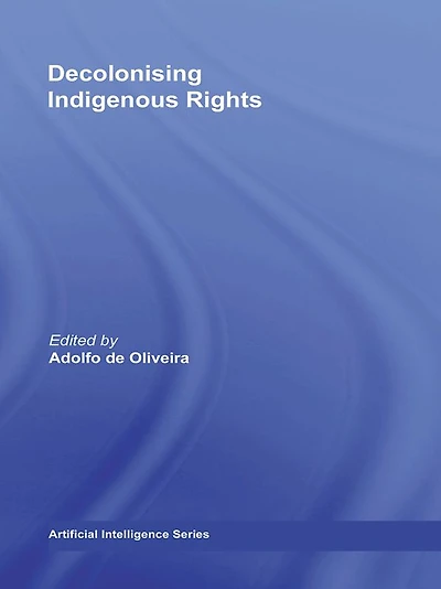Decolonising Indigenous Rights