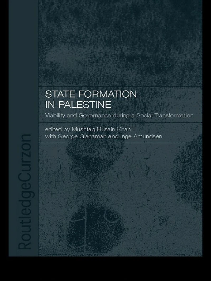 State Formation Palestine: Viability and Governance during a Social Transformation
