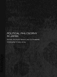 Political Philosophy Japan: Nishida, the Kyoto School and co-prosperity - PbDirect