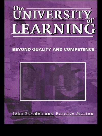 The University of Learning: Beyond Quality and Competence