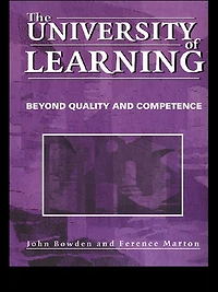 The University of Learning: Beyond Quality and Competence