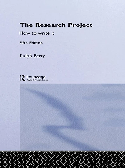 The Research Project: How to Write It, Edition 5