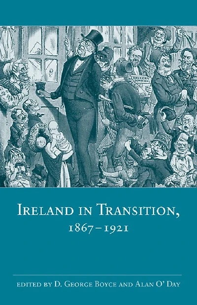 Ireland Transition, 1867-1921