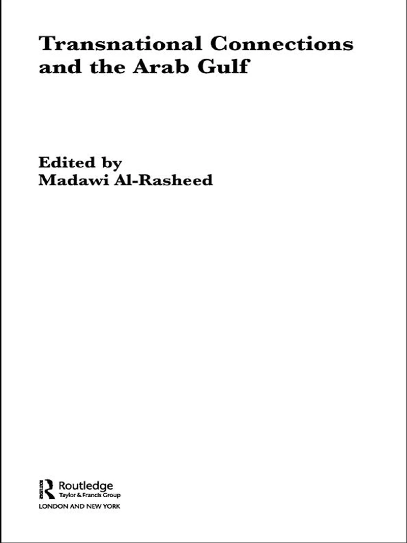 Transnational Connections and the Arab Gulf