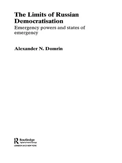 The Limits of Russian Democratisation: Emergency Powers and States