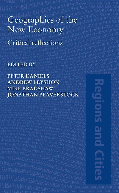 Geographies of the New Economy: Critical Reflections