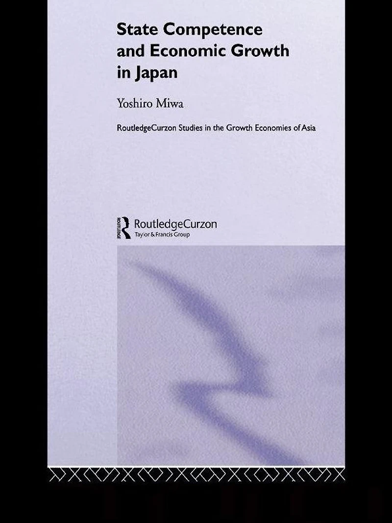 State Competence and Economic Growth Japan