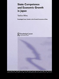 State Competence and Economic Growth Japan