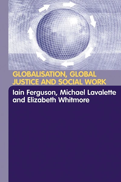 Globalisation, Global Justice and Social Work