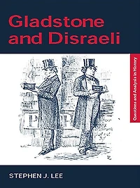 Gladstone and Disraeli
