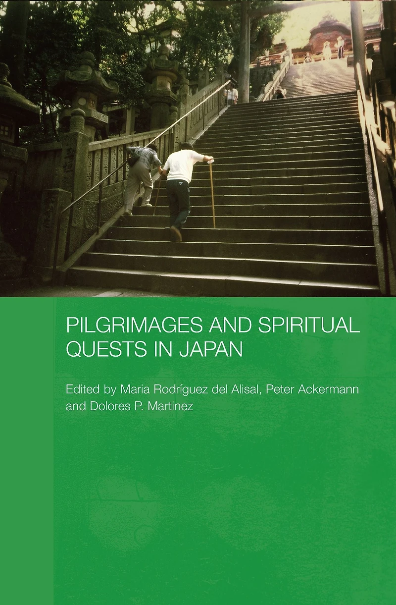 Pilgrimages and Spiritual Quests Japan