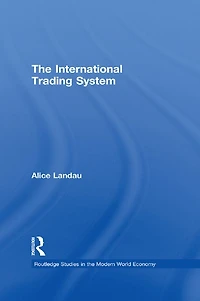 The International Trading System