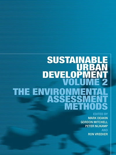 Sustainable Urban Development Volume 2: The Environmental Assessment Methods
