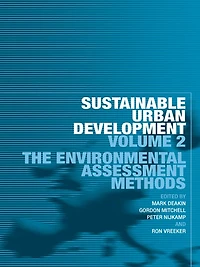 Sustainable Urban Development Volume 2: The Environmental Assessment Methods