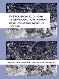 The Political Economy of Reproduction Japan