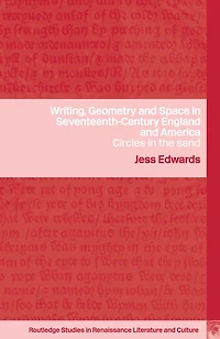 Writing, Geometry and Space Seventeenth-Century England America: Circles the Sand