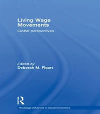 Living Wage Movements: Global Perspectives